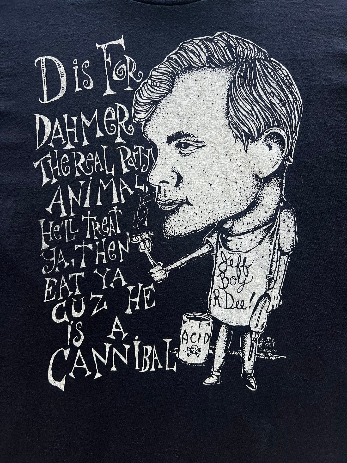 1994 Jeffrey Dahmer ‘D Is For’ Shirt